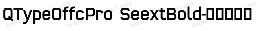 QTypeOffcPro SeextBold字体转换